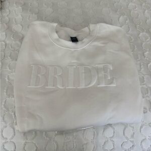 Bride Sweatshirt